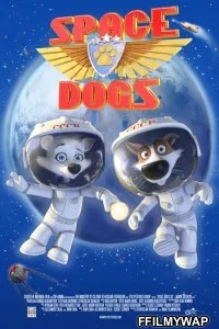  Space Dogs (2010) Hindi Dubbed