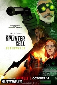  Splinter Cell Deathwatch (2025) Season 1 Hindi Web Series