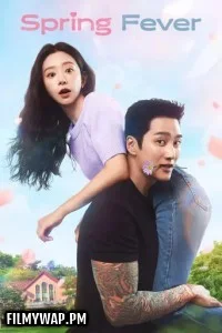  Spring Fever (2026) S01 Korean Hindi Dubbed Drama Series