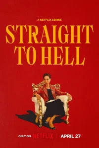  Straight to Hell (2026) S01 Hindi Dubbed Web Series