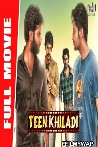 Teen Khiladi (2020) Hindi Dubbed Movie