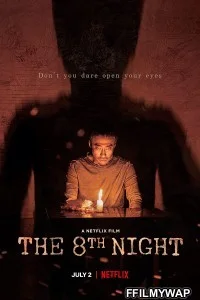  The 8th Night (2021) Hindi Dubbed