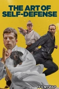  The Art of Self Defense (2019) Hindi Dubbed