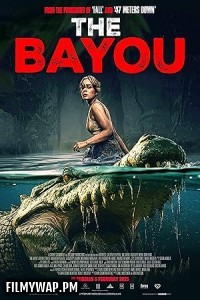  The Bayou (2025) Hollywood Hindi Dubbed