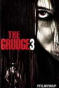  The Grudge 3 (2009) Hindi Dubbed