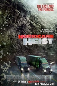  The Hurricane Heist (2018) Hindi Dubbed