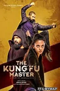  The Kung Fu Master (2020) Hindi Dubbed