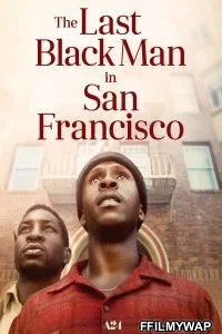 The Last Black Man in San Francisco (2019) Hindi Dubbed