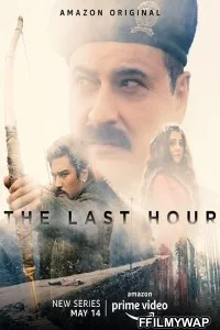  The Last Hour (2021) Hindi Web Series