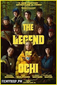  The Legend of Ochi (2025) Hollywood Hindi Dubbed