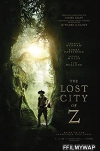  The Lost City of Z (2017) Hindi Dubbed