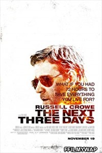  The Next Three Days (2010) Hindi Dubbed