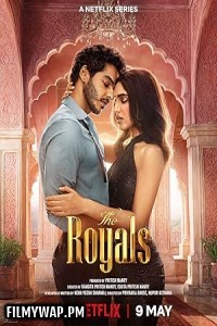  The Royals (2025) Hindi Web Series