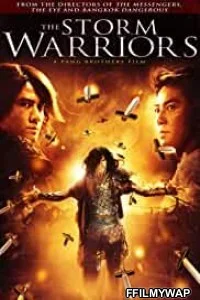  The Storm Warriors (2009) Hindi Dubbed