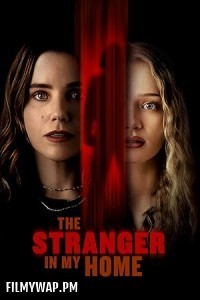  The Stranger in My Home (2025) Hollywood Hindi Dubbed
