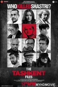  The Tashkent Files (2019) Bollywood Movie