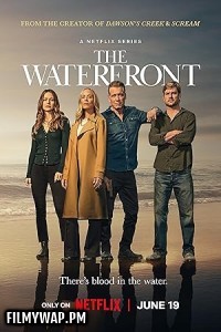  The Waterfront (2025) Season 1 Hindi Web Series