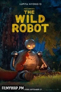  The Wild Robot (2024) Hollywood Hindi Dubbed