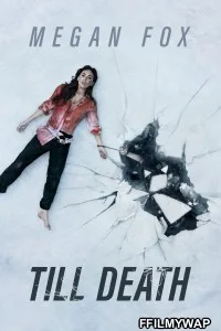  Till Death (2021) English Movie