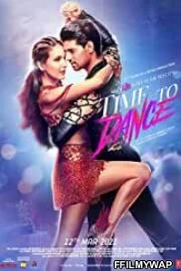  Time to Dance (2021) Hindi Movie
