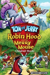  Tom and Jerry Robin Hood and His Merry Mouse (2012) Hindi Dubbed