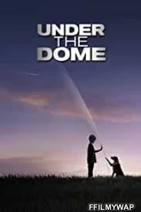  Under The Dome (2013) Hindi Web Series