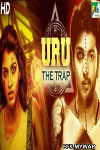  Uru The Trap (2020) Hindi Dubbed Movie
