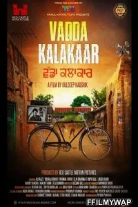  Vadda Kalakaar (2018) Punjabi Movie