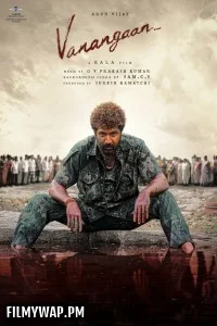  Vanangaan (2025) Hindi Dubbed Movie