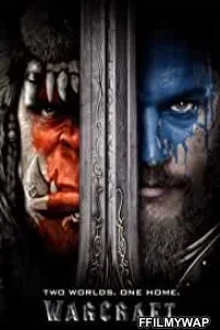 Warcraft (2016) Hindi Dubbed