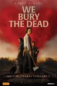  We Bury the Dead (2026) English Movie