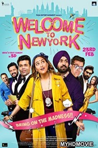  Welcome to New York (2018) Bollywood Movie