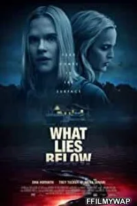 What Lies Below (2020) English Movie
