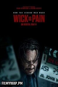  Wick Is Pain (2025) English Movie