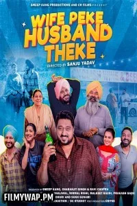  Wife peke Husband Theke (2025) Punjabi Full Movie