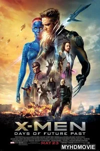  X Men Days of Future Past (2014) Hindi Dubbed