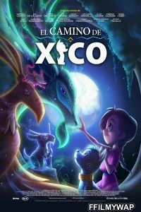  Xicos Journey (2020) Hindi Dubbed