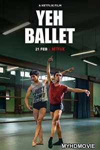  Yeh Ballet (2020) Hindi Movie