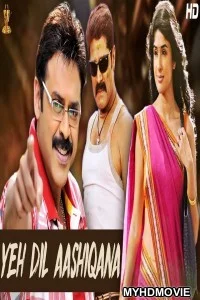  Yeh Dil Aashiqana (2020) Hindi Dubbed Movie