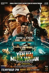  Yeh Hai Mera Watan (2025) Hindi Movie