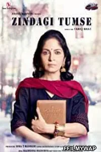  Zindagi Tumse (2019) Hindi Movie